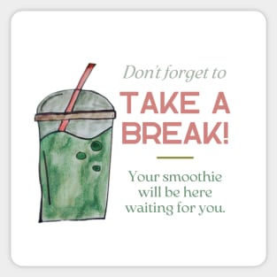 healthy break time Sticker